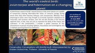 Conservation Conversations The worlds coolest birds  Prof Andrew McKechnie 25June2024 [upl. by Aeslehs]