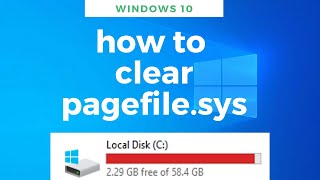 How to delete and clear pagefilesys  Windows 10 [upl. by Ymij]