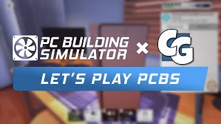 Lets Play PC Building Simulator Episode 11 [upl. by Eastlake]