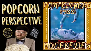 Pumpkinhead 1988 Movie Review  Popcorn Perspective [upl. by Erv]