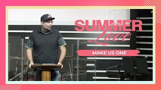 Make Us One Part 8 Summer Love  August 25 2024  Cobourg Alliance Church [upl. by Fredelia10]