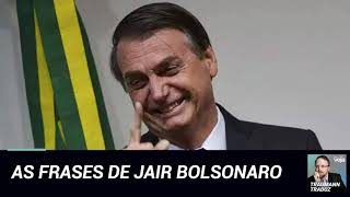 As frases de Jair Bolsonaro [upl. by Monreal379]