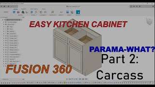 Creating kitchen cabinets with Fusion 360 Part 2  the carcass [upl. by Mazel]