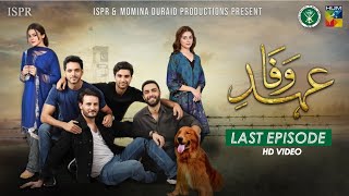 Drama EhdeWafa  Last Episode  15 Mar 2020 ISPR Official [upl. by Bradski]