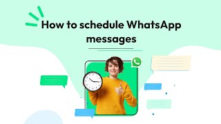 How to schedule WhatsApp Messages  Wati [upl. by Montagna424]