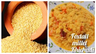 Quick and Tasty Foxtail millet Khichadi recipe 😋  millets ka Khichadi banane ka aasan tarika [upl. by Atima169]