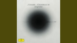 Jóhannsson Orphic Hymn [upl. by Eire]