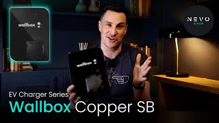 Wallbox Copper SB  What You Need to Know  EV Charger Series [upl. by Nilyarg]