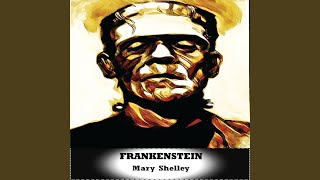 Mary Shelley Frankenstein Chapter 6 [upl. by Anaitat173]