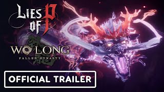 Lies of P x Wo Long Fallen Dynasty  Official Collaboration Trailer [upl. by Asusej]