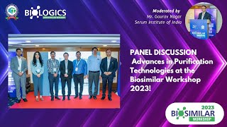 Panel Discussion on Advances in Purification Technologies at the Biosimilar Workshop 2023 [upl. by Adirehs71]