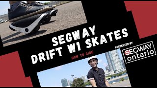 HOW TO RIDE  SEGWAY DRIFT W1 SKATES [upl. by Gertrud]