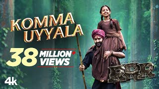 Komma Uyyala Full Video Song Telugu 4K RRR Songs  NTRRam Charan  MM Keeravaani SS Rajamouli [upl. by Lleinad]