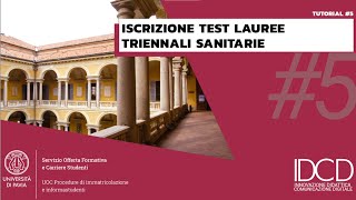 Procedure Immatricolazione  Tutorial 5  Iscrizione Test Triennali Sanitarie UNIPV [upl. by Jena521]