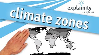 climate zones explained explainity® explainer video [upl. by Lewls597]