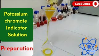 Preparation of Potassium Chromate Indicator Solution [upl. by Sarilda]