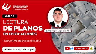 CURSO LECTURA DE PLANOS EN EDIFICACIONES  INSTRUMENTOS TÉCNICOS NORMATIVO [upl. by Waylan]