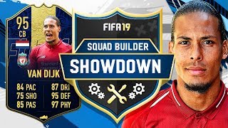 TOTY 95 VAN DIJK SQUAD BUILDER SHOWDOWN VS AJ3  FIFA 19 ULTIMATE TEAM [upl. by Kilar]