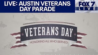 LIVE Austin Veterans Day Parade  FOX 7 Austin [upl. by Annuaerb217]