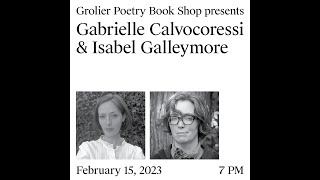 Grolier Hybrid Reading — Gabrielle Calvocoressi and Isabel Galleymore HD 2023 [upl. by Leinad]