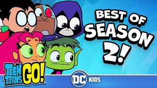 Season 2 BEST Moments Part 2  Teen Titans Go  dckids [upl. by Tayib]