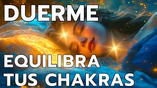 LIMPIEZA ENERGÉTICA y AUTOSANACIÓN EQUILIBRANDO tus CHAKRAS 💤 [upl. by Sile]