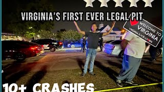 VIRGINIAS FIRST EVER LEGAL PIT WAS A MOVIE 🎬 10 CRASHES [upl. by Einaj]