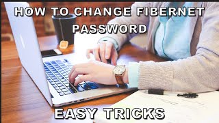 How to change fibernet password easily by any device [upl. by Eeresed]