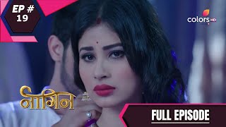 Naagin  Season 1  नागिन  Episode 19 [upl. by Yurik]