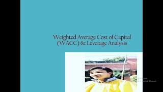 Weighted Average Cost of Capital WACC amp Leverage Analysis [upl. by Aiem63]