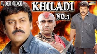 Khiladi No1  Action Hindi Dubbed Movie  Chiranjeevi  Amrish Puri [upl. by Atsejam]