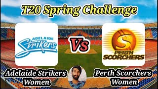 Adelaide Strikers Women vs Perth Scorchers Women  Match 4  T20 Spring Challenge [upl. by Johna]