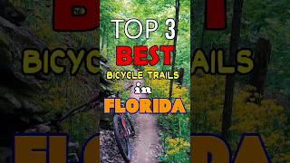 Top 3 BEST Bike Trails in Florida For Bicycling 🚴 shorts [upl. by Acinimod]