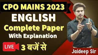 CPO 2023 Mains  Answer Key with Explanation  English  Jaideep sir [upl. by Darill]