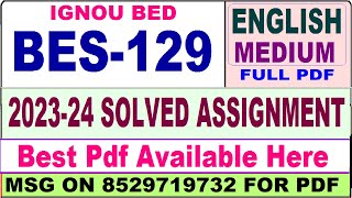 bes 129 ignou solved assignment  bes 129 solved assignment 202324 in English  ignou BED bes 129 [upl. by Areht5]