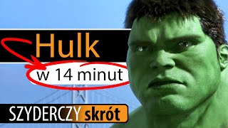 HULK 2003 w 14 minut  Szyderczy Skrót [upl. by Anauqahc642]