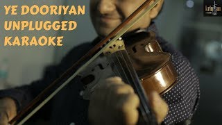 Ye Dooriyan  Love Aaj Kal  Unplugged Karaoke  Krintan Studios [upl. by Gnaw]