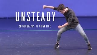 X Ambassadors  Unsteady Choreography by Aidan Fink [upl. by Lachish]