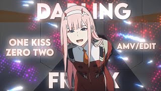 ZERO TWO  ONE KISS AMVEDIT Darling in the franxx [upl. by Frohne924]