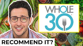 Honest Whole30 Diet Review  Doctor Mike On Diets  Wednesday Checkup [upl. by Honan]