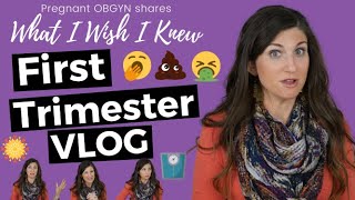 What I Wish I Knew About the First Trimester  OBGYN Pregnancy VLOG [upl. by Orutra]