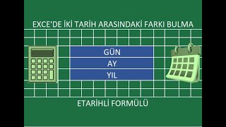 EXCELDE İKİ TARİH ARASINDA GÜNAYYIL FARKI HESAPLAMAexcel [upl. by Alayne]