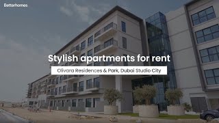 Olivara Residences amp Parks  Stylish apartments for rent in Dubai Studio City [upl. by Ysac109]