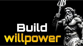 How To Build UNSTOPPABLE Willpower Easy 3 Step Method [upl. by Aibat]