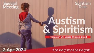 Spiritist Talks Special Autism amp Spiritism [upl. by Marolda]