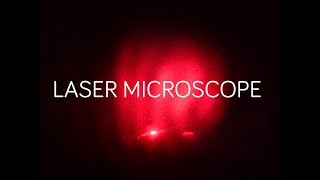 DIY LASER MICROSCOPE [upl. by Fran146]