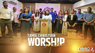 TAMIL CHRISTIAN WORSHIP MEDLEY  FGA USJ TAMIL CHURCH  RHYTHM OF PRAISE [upl. by Winola]