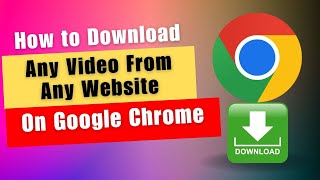 How to Download Any Video From Any Website On Chrome PC [upl. by Rachael864]