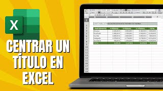 Cómo CENTRAR Un Título En EXCEL Tutorial Rápido [upl. by Schwab]