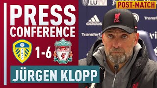 ‘The Best Game This Season’  Leeds 16 Liverpool  Jurgen Klopp PostMatch Press Conference [upl. by Alletneuq]